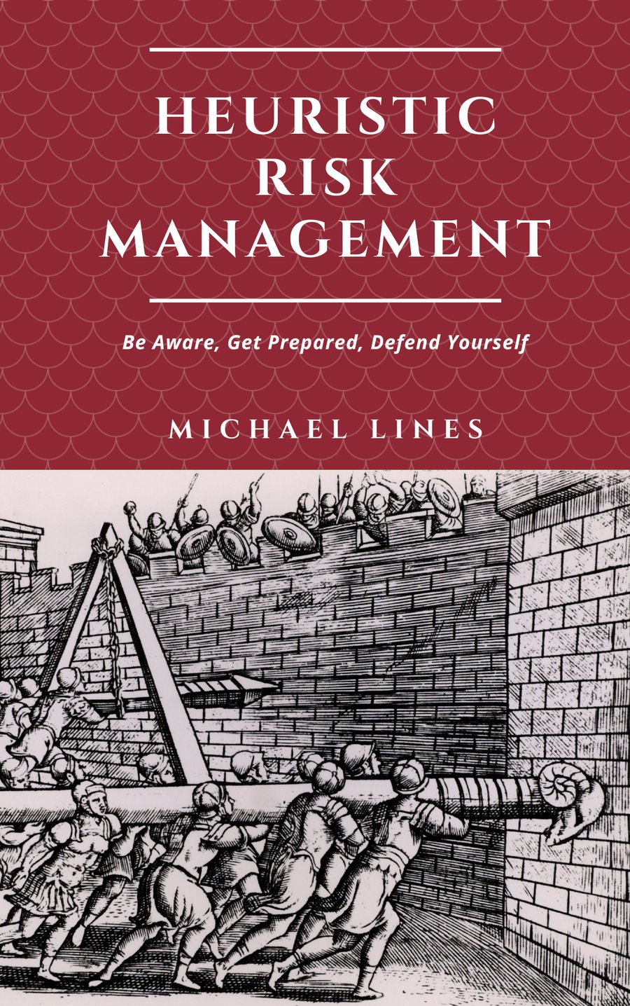 Cover of Heuristic Risk Management by Michael Lines